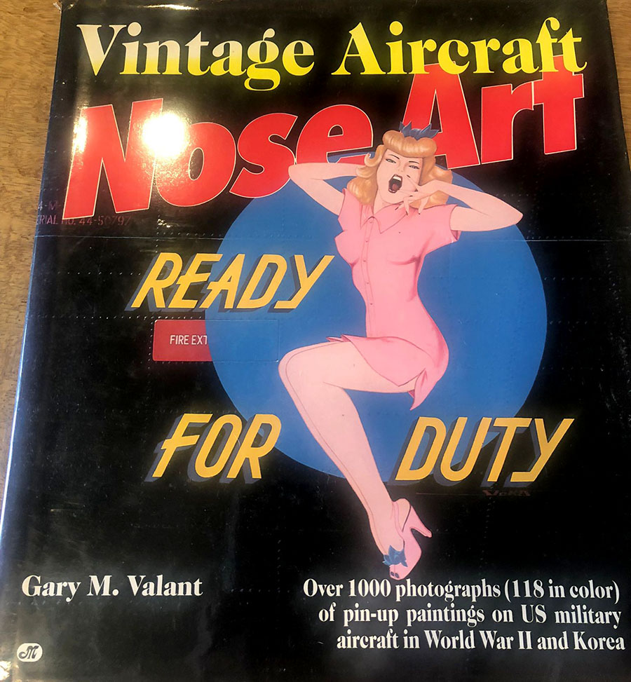 Vintage Aircraft Nose Art - Ready for Duty by Gary M Valant